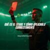 Qué es el stake y cómo aplicarlo correctamente